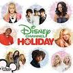 A Disney Channel Holiday