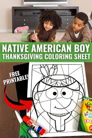 Coloring pages for thanksgiving theme. Free Printable Native American Boy Coloring Sheet