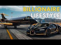 billionaire luxury lifestyle