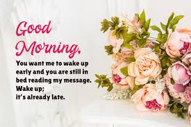 70 long good morning message for a