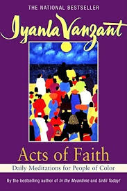 Acts Of Faith Daily Meditations For People Of Color By