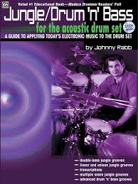 Check out the latest lineups and news from festival around the world. Jungle Drum N Bass A Guide To Applying Today S Electronic Music To The Drum Set With Audio Cd Johnny Rabb 9780757990250 Amazon Com Books