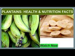 plantains nutrition facts health