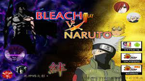 Bleach VS Naruto | 260 CHARACTERS | PC & Android [DOWNLOAD] - YouTube