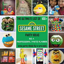100 sesame street birthday party ideas