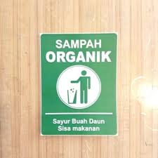Savesave tulisan sampah organik for later. Jual Sign Sticker Sampah Organik Ukuran 20x15cm Jakarta Barat Cyclon Slim Capsule Tokopedia