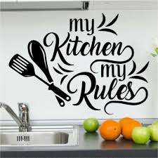 My Kitchen My Rules Wall Art Sticker
