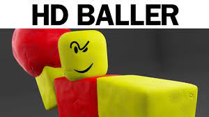 Roblox Baller But He's In HD - YouTube