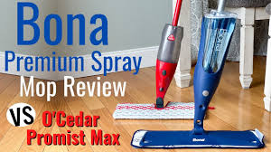 bona spray mop vs o cedar promist max