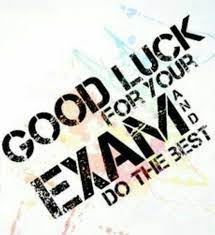 A lot of things can go wrong, think about what. Good Luck For Your Exam Exam Wishes Good Luck Good Luck For Exams Best Wishes For Exam