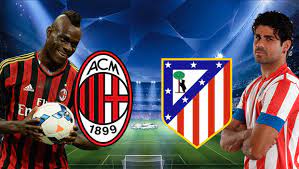 Actualités pour la saison en cours, voir: Preview Ac Milan Vs Atletico De Madrid The Pundits