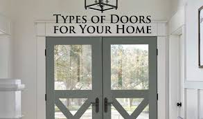 Types Of Doors For Your Home