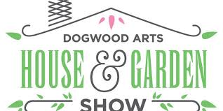 Dogwood Arts House And Garden Show