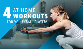4 day plan volleyball workouts at home