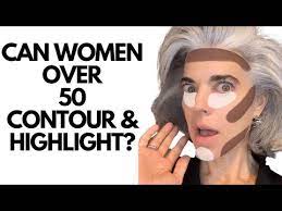 can women over 50 contour highlight