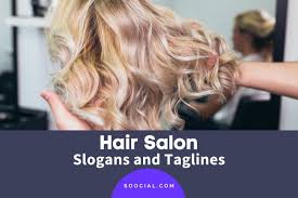 407 hair salon slogans and lines to