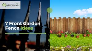 7 Front Garden Fence Ideas Effective