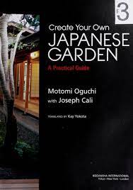 Create Your Own Japanese Garden 2007