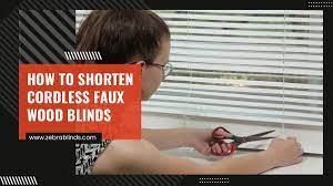 How to Shorten Cordless Faux Wood Blinds