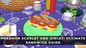 scarlet violet ultimate sandwich guide