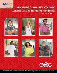Glendale Community College General Catalog And Student