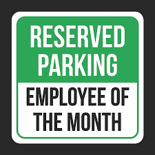 Reserved Parking Employee Of The Month Print Black And Green White Plastic Square Signs 12x12
