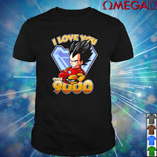 Goku and bluma begin a quest to find the seven dragon balls. Vegeta Dragon Ball I Love You Over 9000 Shirt Hoodie Sweater Long Sleeve And Tank Top