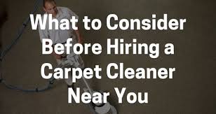 before hiring a carpet cleaner