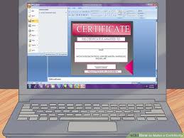 3 Ways To Make A Certificate Wikihow
