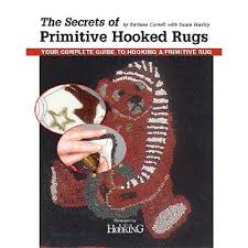 the secrets of primitive hooked rugs