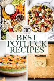 30 best potluck recipes ahead of thyme