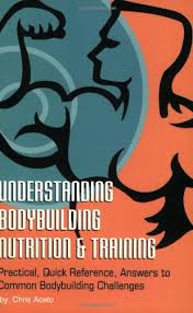 understanding body building nutrition