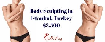 body sculpting in istanbul turkey