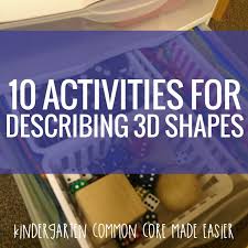 10 Activities For Describing 3d Shapes In Kindergarten