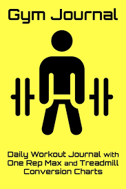 Gym Journal Daily Workout Journal With One Rep Max And