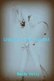 Smashwords – Craved by the Cum Bot – a book by Mandy Holly
