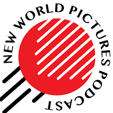 The New World Pictures Podcast