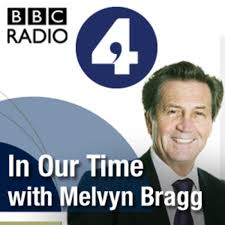 In Our Time With Melvyn Bragg