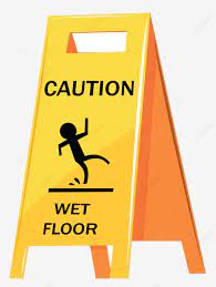 caution sign warning about wet floor