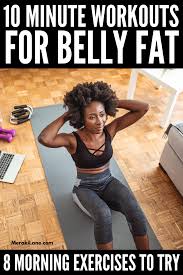 morning workout routines to lose belly fat