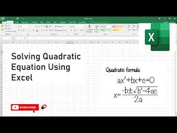 Quadratic Equations Using Microsoft