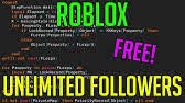 Il y a 2028 ans. How To Get Unlimited Roblox Followers Youtube