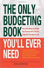 The Only Budgeting Book Youll Ever Need How To Save Money