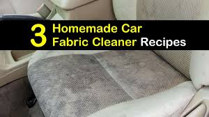 3 diy car fabric cleaner recipes