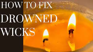 how to fix a drowned wick lost wick