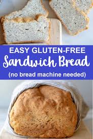Bread machine recipes for diabetics: Easy Gluten Free Bread Recipe For An Oven Or Bread Machine
