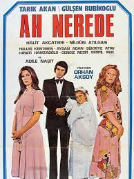 Ah Nerede - film 1975 - Beyazperde.com