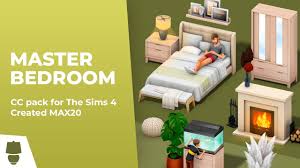 the sims 4 master bedroom cc pack