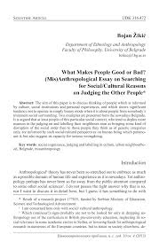 pdf what makes people good or bad mis anthropological essay on mis anthropological essay on searching for social cultural reasons on judging the other people