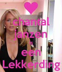 To be exact, in the town of tegelen. Chantal Janzen Is Een Lekkerding Poster Hehe Keep Calm O Matic